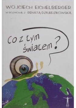Co z tym światem