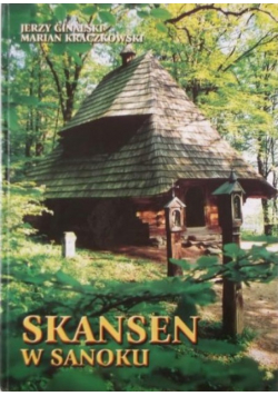 Skansen w Sanoku