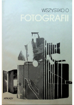 Wszystko o fotografii