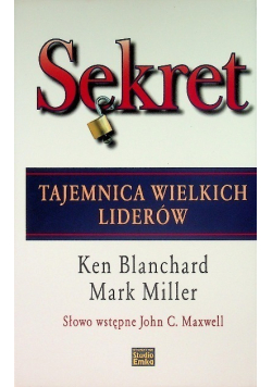 Sekret Tajemnica wielkich liderów