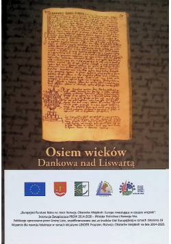 Osiem wieków Dankowa nad Liswartą