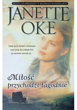 Miłość przychodzi łagodnie