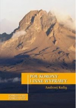 Pół korony i inne wyprawy