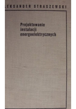 Projektowanie instalacji energoelektrycznych