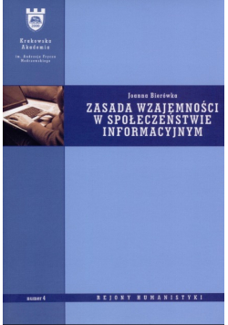 Zasada wzajemności w społeczeństwie informacyjnym