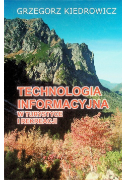 Technologia informacyjna w turystyce i rekreacji