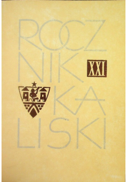 Rocznik Kaliski Tom XXI