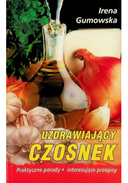 Uzdrawiający czosnek