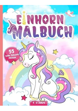 Einhorn Malbuch ab 4 Jahre