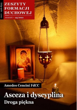 Zeszyty Formacji Duchowej Nr 93 / 21 Asceza i dyscyplina