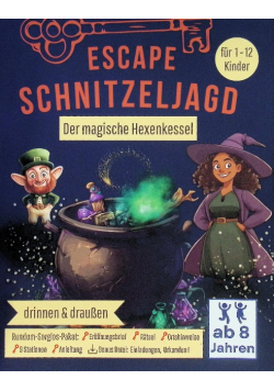 Escape Schnitzeljagd - der magische Hexenkessel
