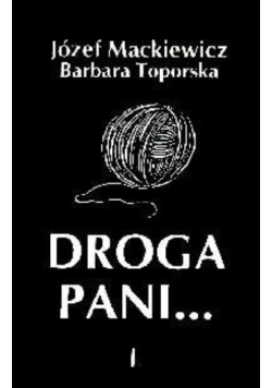 Droga pani...