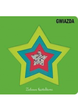 Zabawa kształtami Gwiazda
