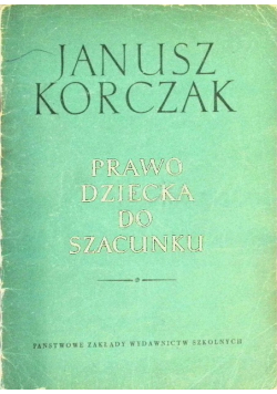 Prawo dziecka do szacunku