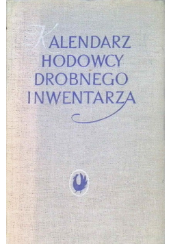 Kalendarz hodowcy drobnego inwentarza