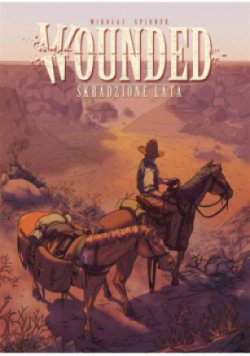 Wounded.Tom 1 Skradzione lata