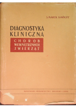 Diagnostyka kliniczna chorób wewnętrznych zwierząt