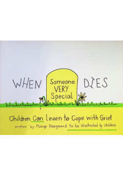 When Someone Very Special Dies