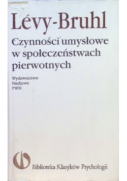 Czynności umysłowe w społeczeństwie pierwotnych