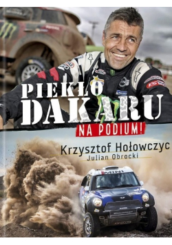 Na podium Piekło Dakaru