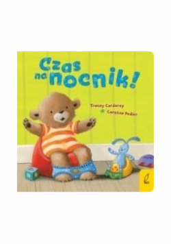 Maluch poznaje świat Czas na nocnik