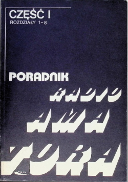 Poradnik radioamatora Część 1