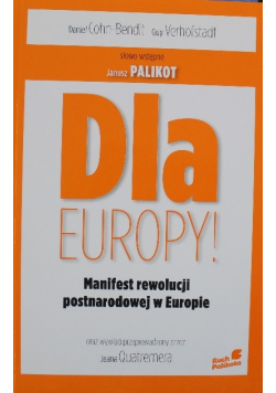 Dla Europy Manifest rewolucji postnarodowej w Europie