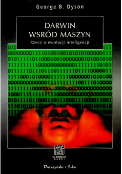 Darwin wśród maszyn Rzecz o ewolucji inteligencji