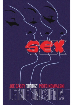 Sex Letnie uniesienia Tom I