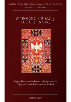 W trosce o edukację kulturę i naukę
