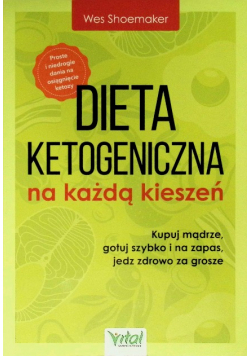 Dieta ketogeniczna na każdą kieszeń