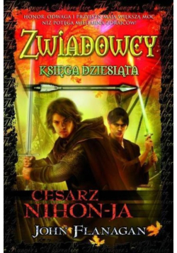 Zwiadowcy Tom 10 Cesarz Nihon-Ja