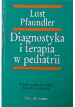 Diagnostyka i terapia w pediatrii