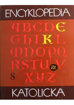 Encyklopedia katolicka Tom 8