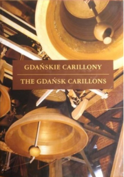 Gdańskie Carillony / The Gdańsk Carillons