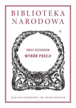 Dickinson Wybór poezji