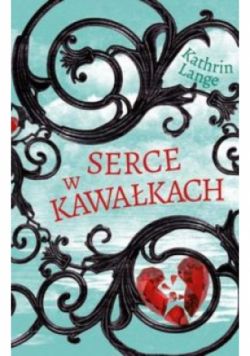 Serce w kawałkach