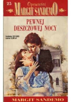 Opowieści Margit Sandemo Tom 25 Pewnej deszczowej nocy