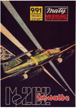 Mały modelarz Miesięcznik ligi obrony kraju dla młodzieży  Nr 9 / 91 Samolot myśliwski Me 262 Schwalbe