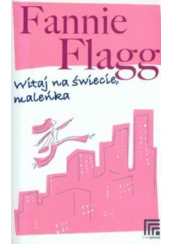Witaj na świecie maleńka