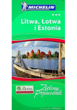 Litwa Łotwa i Estonia
