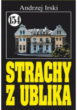 Pan Samochodzik Strachy z Ublika Tom 154
