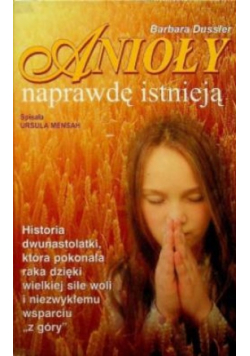 Anioły naprawdę istnieją
