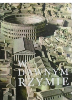 W dawnym Rzymie