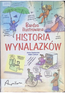 Bardzo ilustrowana historia wynalazków