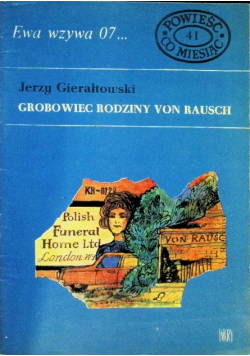 Ewa wzywa 07 Grobowiec rodziny von rausch