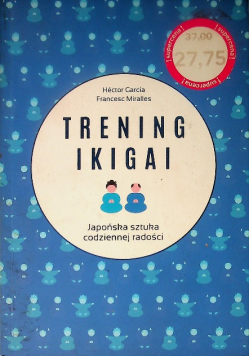 Trening ikigai