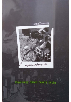 Pierwszy dzień reszty życia