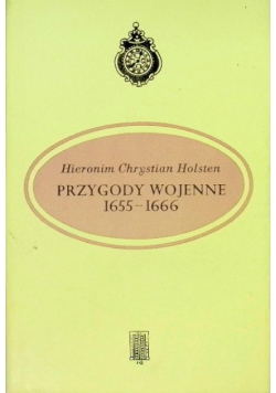 Przygody wojenne 1655 - 1666