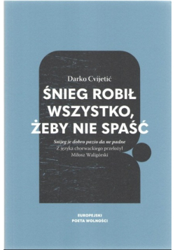 Śnieg robił wszystko, żeby nie spaść